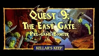 HeroQuest - Kellar's Keep with Dungeon Master KageKaze! | Quest 9: Pre-game Banter