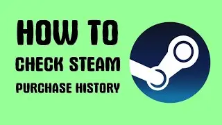 How to check Steam purchase history