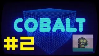 Cobalt | The Explosions Continue! | #2