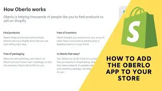 Shopify Tutorial: How to use the free Dropshipping app Oberlo to find and sell products
