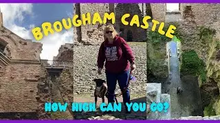 Brougham Castle: An Enchanting Journey Back in Time