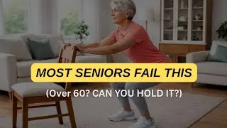 Over 60? This 10-Second Squat Test Reveals Everything About Your Balance