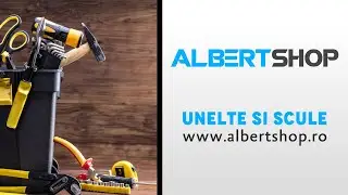 Magazin online UNELTE si SCULE - albertshop.ro | Telefon 0790 646 853