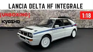 Kyosho 1/18 Lancia Delta HF Integrale Martini [Unboxing]
