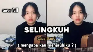 Selingkuh - Lacy Band ( cover gitar by windyyy )