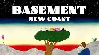 Basement: New Coast (Official Audio)