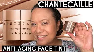 CHANTECAILLE  ANTI AGING FACE TINT - First impressions and try on