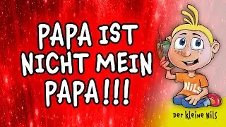 Papa ist peinlich! Das ist nicht meiner! - Der kleine Nils #Spa&szlig;telefon