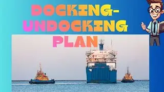 Docking Undocking Plan