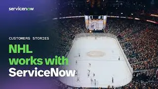 The NHL&rsquo;s digital transformation moves fast with ServiceNow