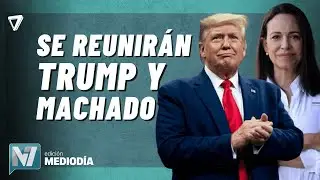 AHORA: Donald Trump y María Corina Machado se REÚNEN en la Casa Blanca
