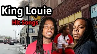 King Louie: All-Time Top Hit Songs 🔥🍿🚨