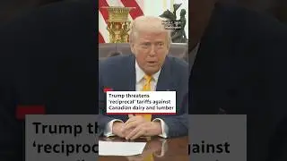 Trump threatens &lsquo;reciprocal&rsquo; tariffs against Canadian dairy and lumber