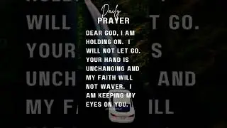 a short prayer #prayershorts #dailyprayer #deargod