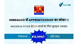 Hindalco ITI Apprenticeship New Opportunities l Adiya Birla l ITI Apprentice