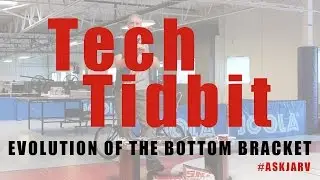 Tech Tidbits - The Evolution of Bottom Brackets