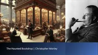 The Haunted Bookshop | Christopher Morley