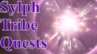 Sylph Tribe Quests