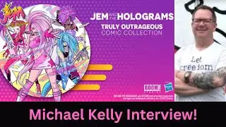 Интервью Майкла Келли! #jemandtheholograms #jem