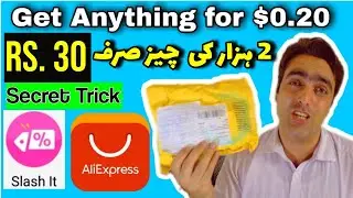 AliExpress Slash it Trick | How to Get $10 Items on $0.20 on AliExpress with Slash it |