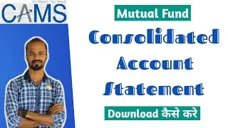 Consolidated Account Statement | Mutual Fund Ka Consolidated Account Statement Kaise Download Kare