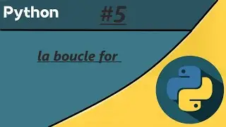 la boucle for en python dans la formation python darija