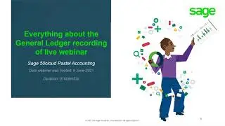 Sage 50cloud Pastel (ZA) - Recording of live webinar - Everything about the General Ledger.