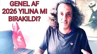 GENEL AF 2026 YILINDA MI &Ccedil;IKACAK-11. YARGI PAKETİ BOŞ
