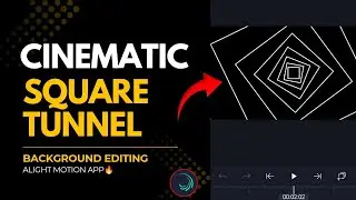 Square Tunnel Animation in Alight Motion &ndash; Hypnotic Motion Background Tutorial (2025)