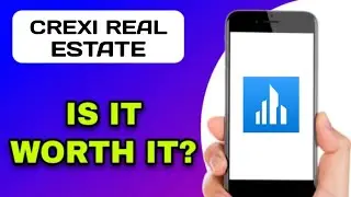 CREXI REAL ESTATE  APP REVIEW - WORTH IT? (EXPLAINED)