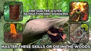 5 Simple Critical Skills You Need to Stay Alive in the Woods