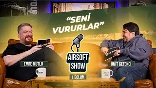 Airsoft Show 1. B&ouml;l&uuml;m @emremutluonline