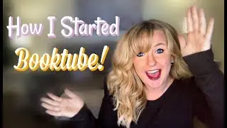 How I Started Booktube | Strike Back Videoathon