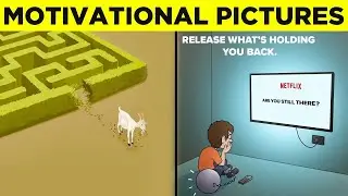 Top 50 Motivational Pictures with Deep Meaning | One Picture Million Words Motivation