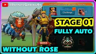 Limited Challenge Barbaric Journey Stage 1 Fully Auto Without Rose | Gothrak Barbarian Stage 1 Auto