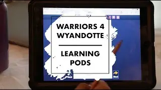 Warriors 4 Wyandotte & KCKPS Learning Pods