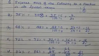 Convert the following percentage into fractions than its  lowest form