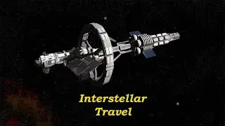 Interstellar Travel -  Starship Engine Technology