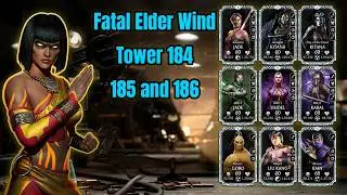 Fatal Elder Wind Tower 184 185 and 186 MK Mobile 7.1.1