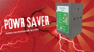 Power Saver | Reduce your Electricity bill up to 30%