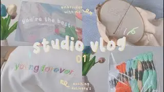 studio vlog 01 | embroider with me, exciting delivery’s & new packaging