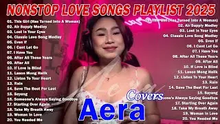 Aera Covers Songs Hits Playlist 2026 - OPM Love songs 2026