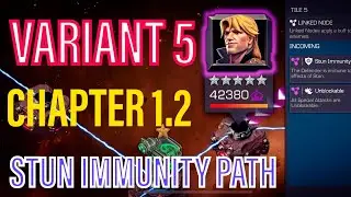Variant 5 Chapter 1.2 Stun Immunity Path | Marvel Contest Of Champions