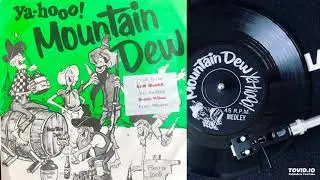 Ya-hoo! Mountain Dew - Nick Taylor, Keith Blundell, Des Lindberg, Ronnie Wilson, Benny Blignaut