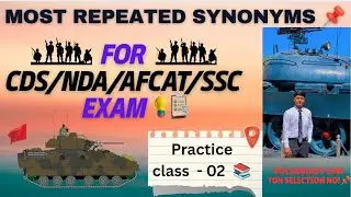 🔥 Practice Class–2 🪖 |Daily English Vocabulary | CDS, NDA, AFCAT, SSC 2026 #defence 