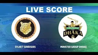 🔴BPL 2022: SYL vs MGD | Sylhet Sunrisers vs Minister Group Dhaka| Live MGD vs SS | BPL T20 LIVE