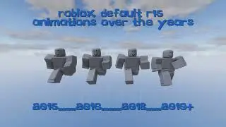 Roblox R15 Animation Evolution