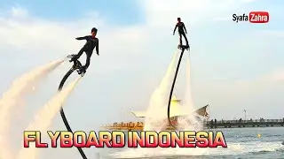 Flyboard Air Indonesia - Flyboard Freestyle