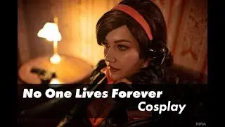 Cosplay Cate Archer - No One Lives Forever. Music video