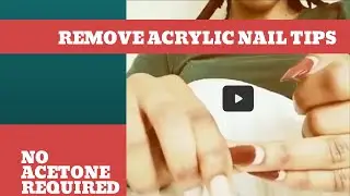 How To Remove Acrylic Nails Without Acetone | Discover Convenience | Lockdown/Quarantine Hacks